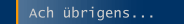 Ach übrigens...